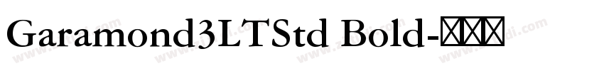 Garamond3LTStd Bold字体转换 Garamond3LTStd Bold字体转换